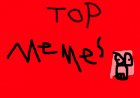 Top Memes of the day